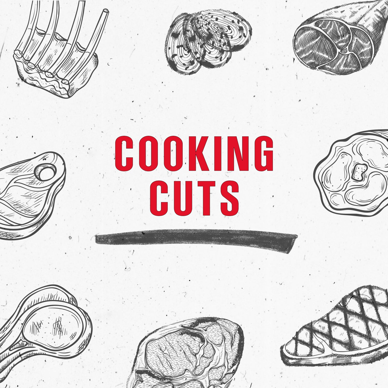 Cooking cuts